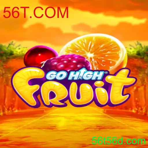 Descubra o Fascinante Mundo de GoHighFruit: Uma Experiência de Jogo Inovadora pela 56T.COM